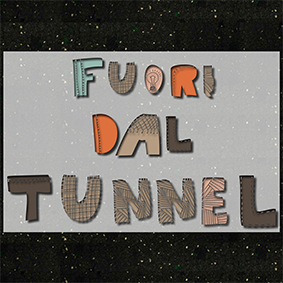 FUORI DAL TUNNEL - Giovani tra presente e futuro 1