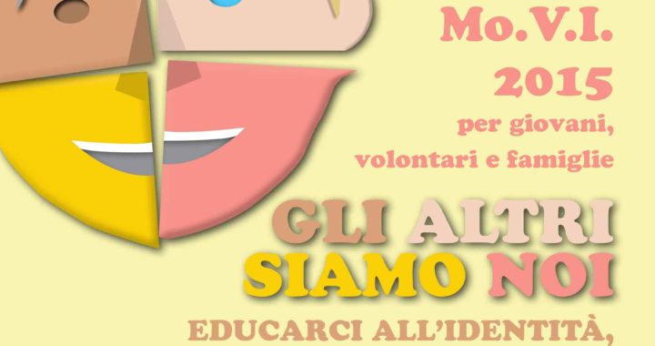 "GLI ALTRI SIAMO NOI" - Camposcuola MOVI 2015