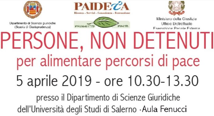 Incontro di studi: PERSONE, NON DETENUTI - per alimentare percorsi di pace 2